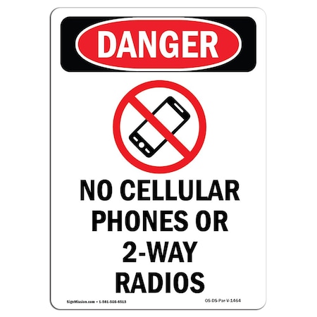 OSHA Danger Sign, No Cellular Phones, 14in X 10in Decal